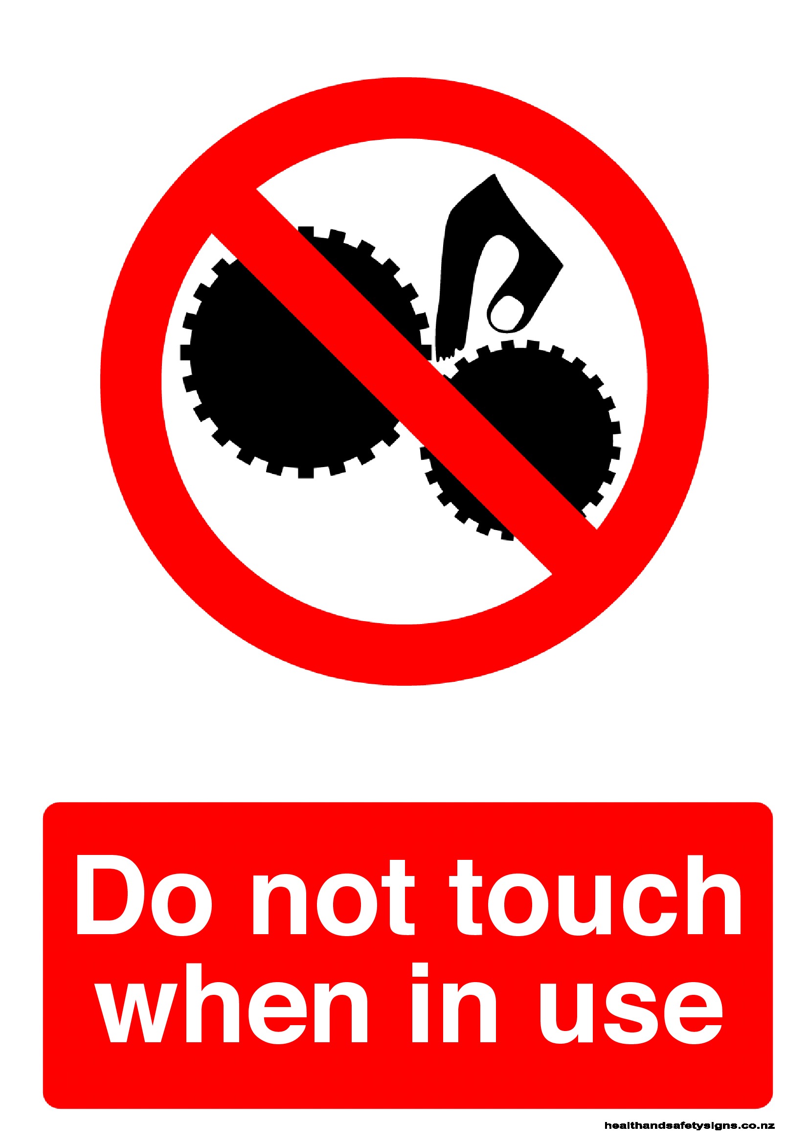 Do not touch when in use prohibition sign